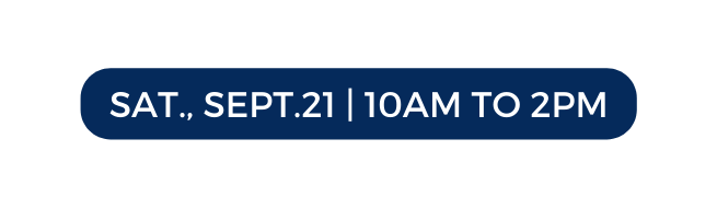 SAT SEPT 21 10AM TO 2PM